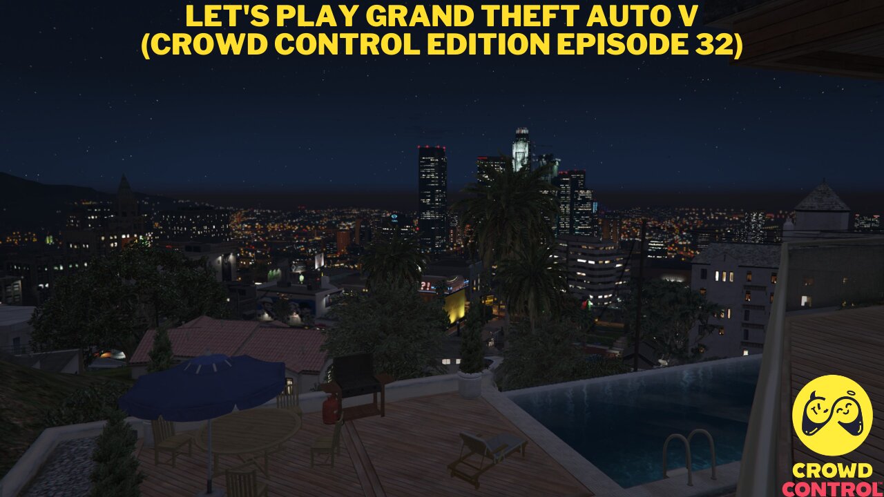 Let's Play Grand Theft Auto V (Crowd Control Edition Episode 32)