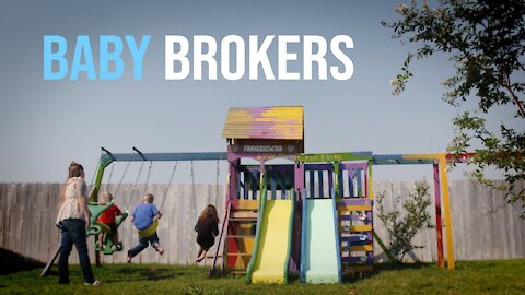 Baby Brokers