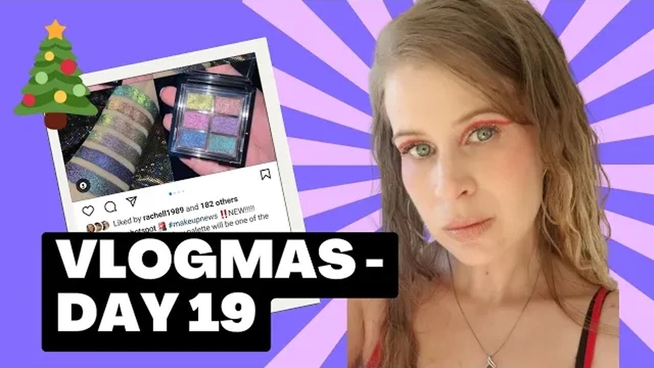 NEW MAKEUP RELEASES DRAMA | vlogmas • day 19 | melissajackson07