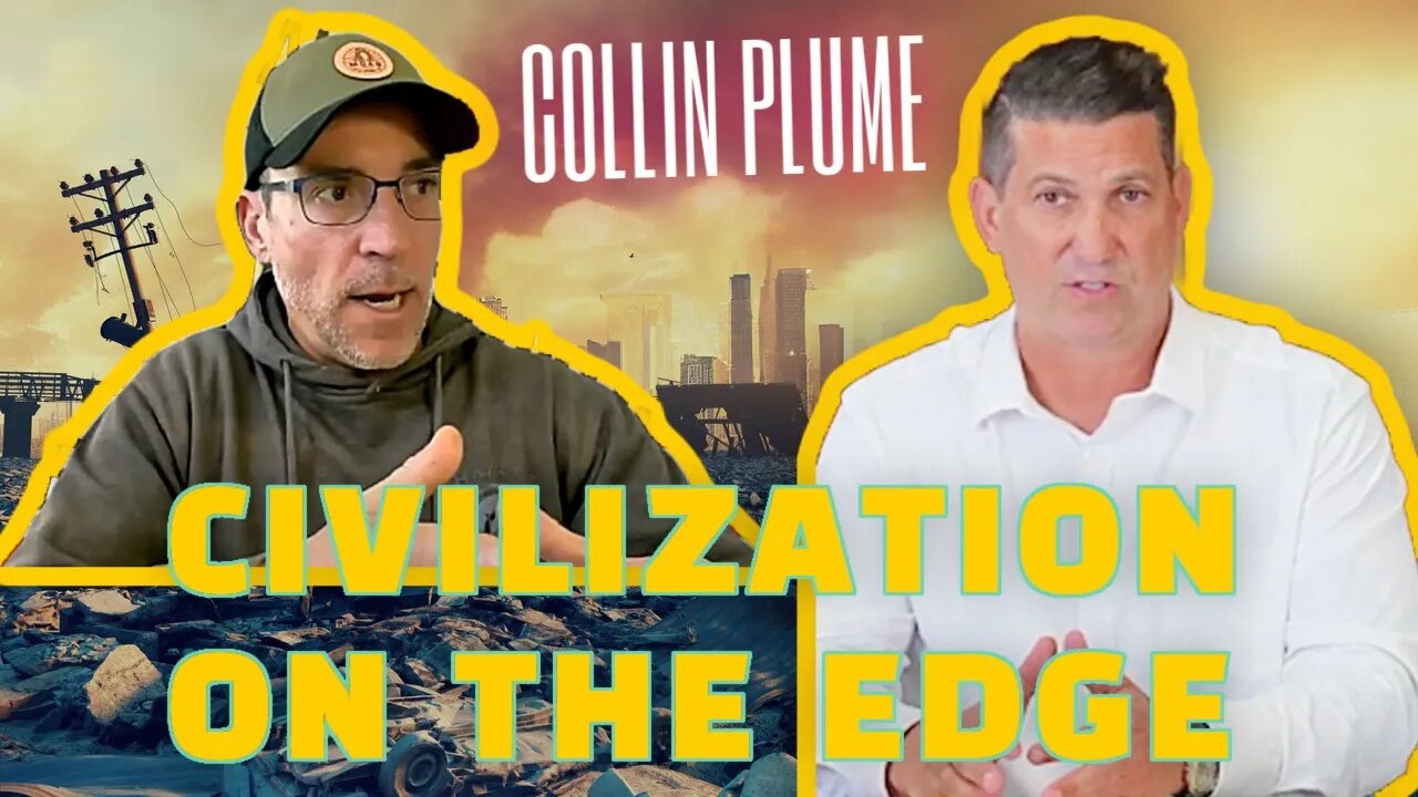 Civilization on the Edge, Collin Plume