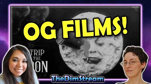 TheDimStream LIVE! 1800s/1900s: A Trip to the Moon | The Great Train Robbery | Steven Crowder's a Boss 
