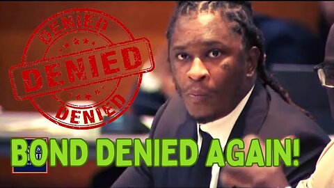 Young Thug bond DENIED ‼️