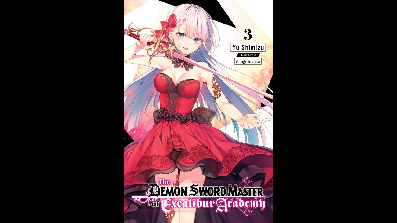 The Demon Sword Master of Excalibur Academy, Volume 3