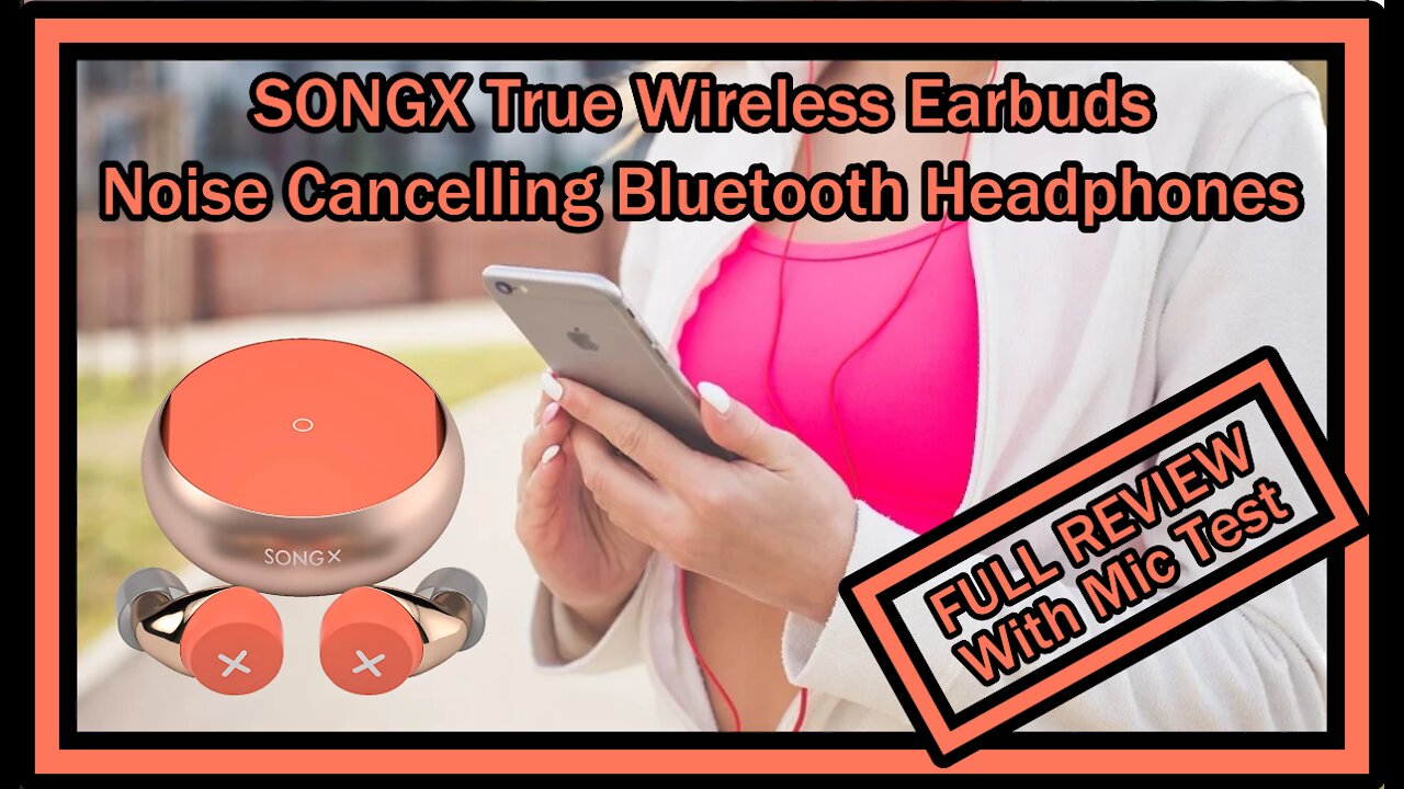 SONGX True Wireless Earbuds Noise Cancelling Bluetooth Headphones FULL REVIEW with Mic Test