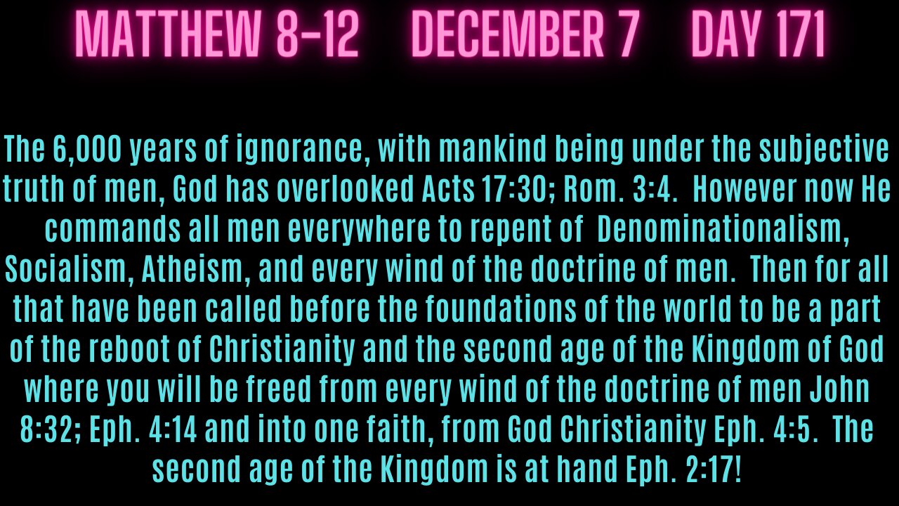 Matt 8-12 Time to give up the subjective truth; Denominationalism, Socialism, Atheism, etc. all.