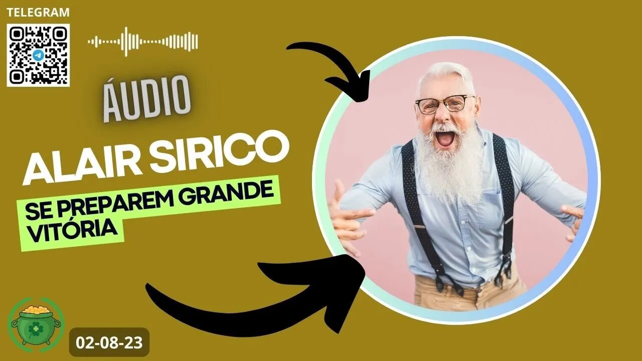 ALAIR SIRICO Se Preparem Grande VITÓRIA