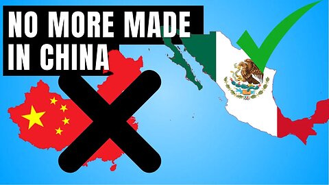 How Mexico is becoming the new China