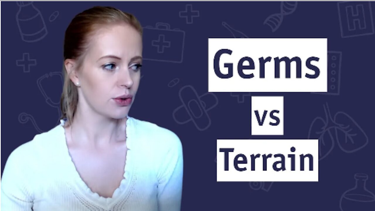 Germ Theory vs Terrain Theory.