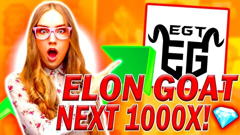 ONE TWEET AWAY FROM GENERATIONAL WEALTH?! Elon Goat Token!! $EGT