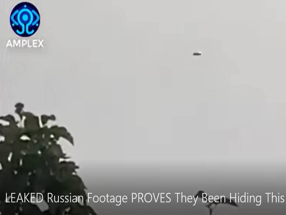LEAKED RUSSIAN VIDEO OF UFOS
