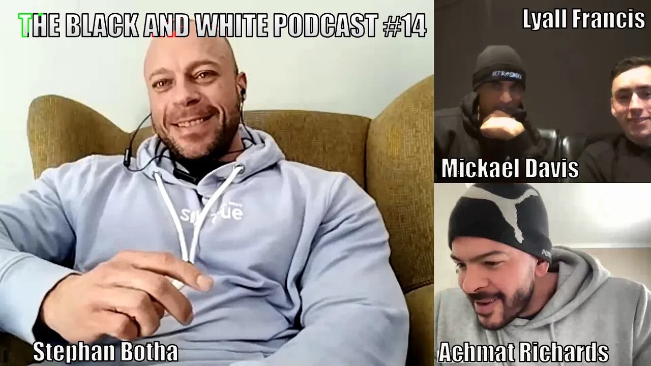 Andrew Jacked Classic recap! The Black & White Podcast #15 Ft Stephan Botha