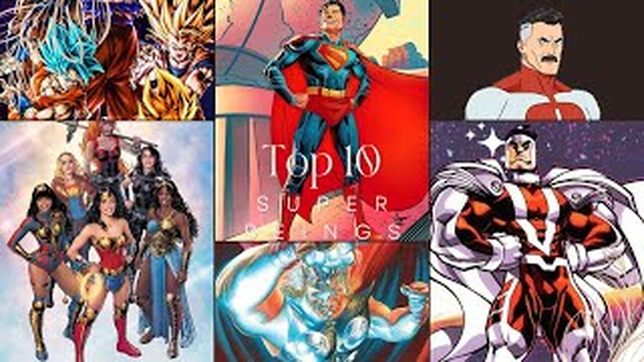 Top 10 Super Beings Discussion