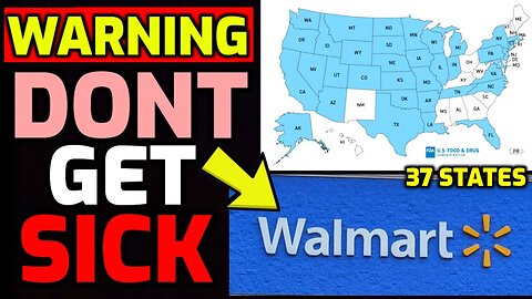 ⚠️ WARNING ISSUED FOR WALMART..... 37 STATES AFFECTED