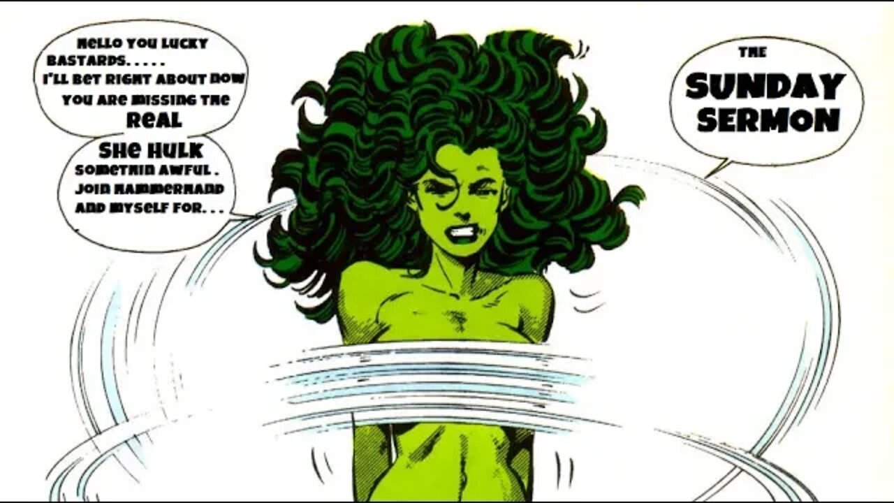 Sunday Sermon/ She Hulk Ep. 5