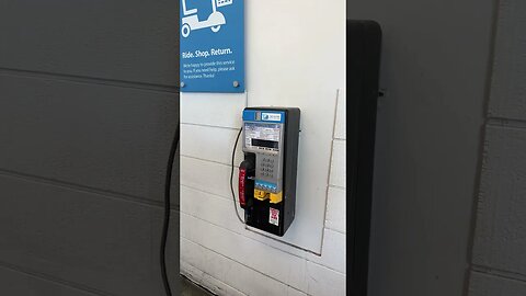 There is a pay phone at Walmart?