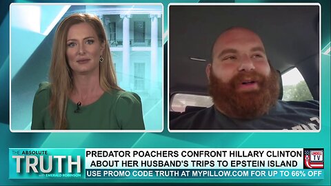 PREDATOR POACHERS CONFRONT HILLARY CLINTON ABOUT HER HUSBAND'S TRIPS TO EPSTEIN ISLAND