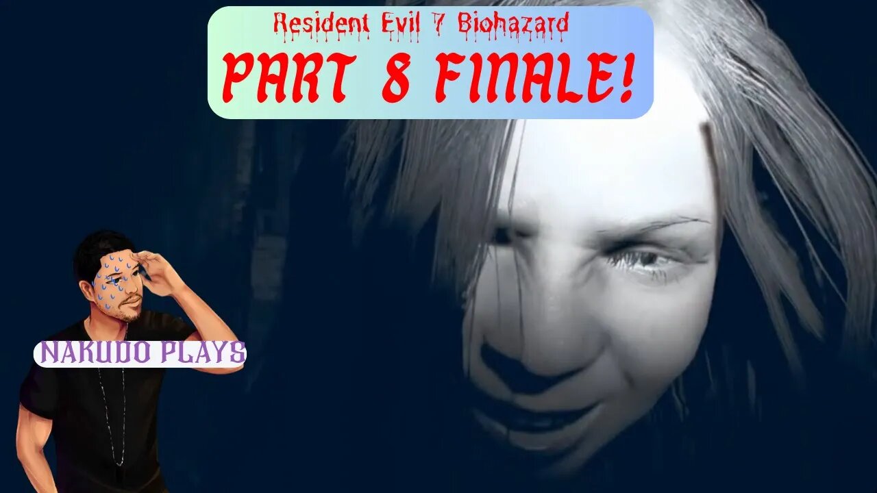 Resident Evil 7 BioHazard Part 8 Finale! Rating and Stats!