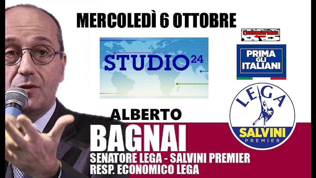 🔴 Interventi del Sen. Alberto Bagnai ospite a "Studio 24" del 06/10/2021.