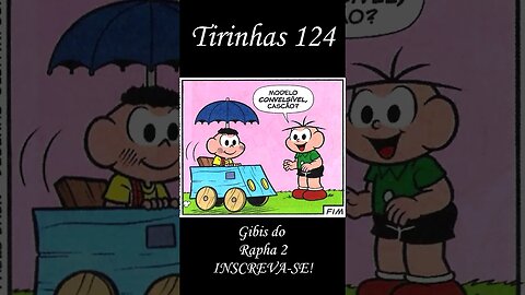 Tirinhas da Turma da Mônica nº 124 | Gibis do Rapha 2