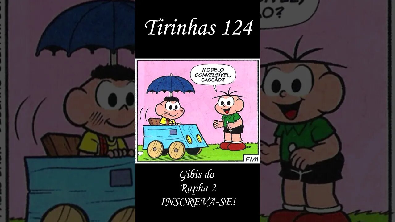 Tirinhas da Turma da Mônica nº 124 | Gibis do Rapha 2