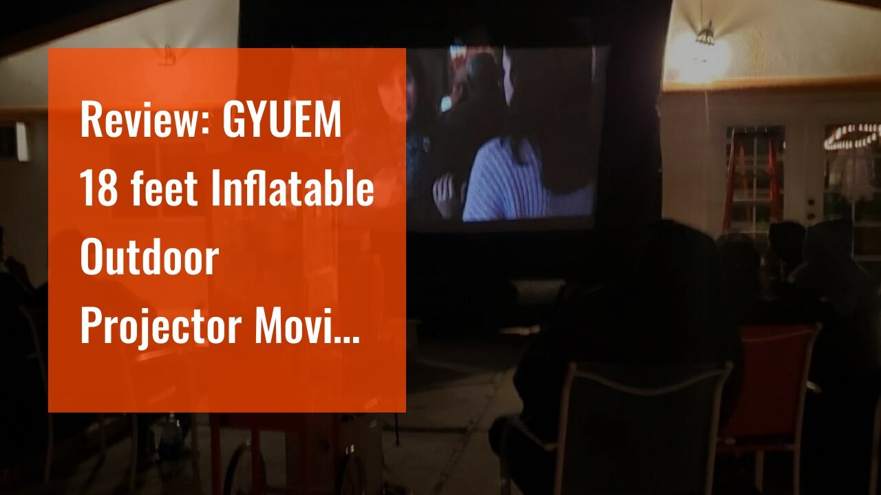 Review: GYUEM 18 feet Inflatable Outdoor Projector Movie Screen - Package with Rope, Blower, Te...