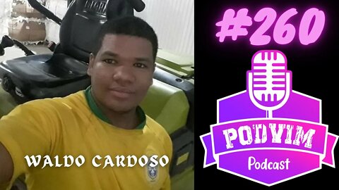 WALDO CARDOSO - PODVIM #260