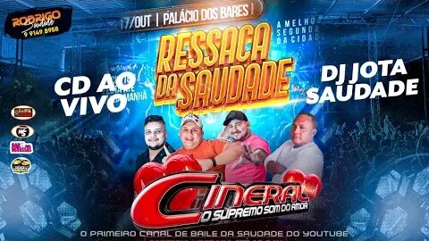 CINERAL PALACIO DOS BARES DJ JOTA SAUDADE sucessos