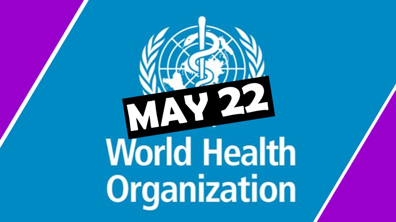 MAY 22 / WHO Pandemic Treaty / Hugo Talks