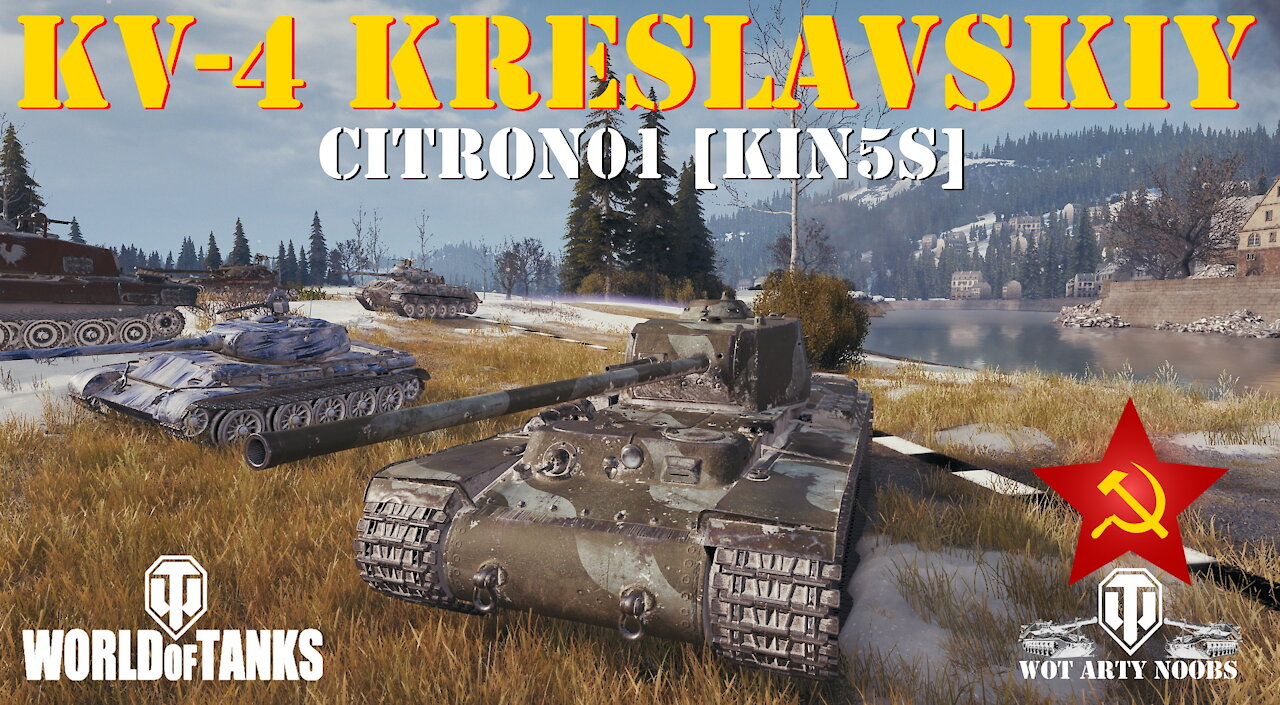 KV-4 Kreslavskiy - Citron01 [KIN5S]