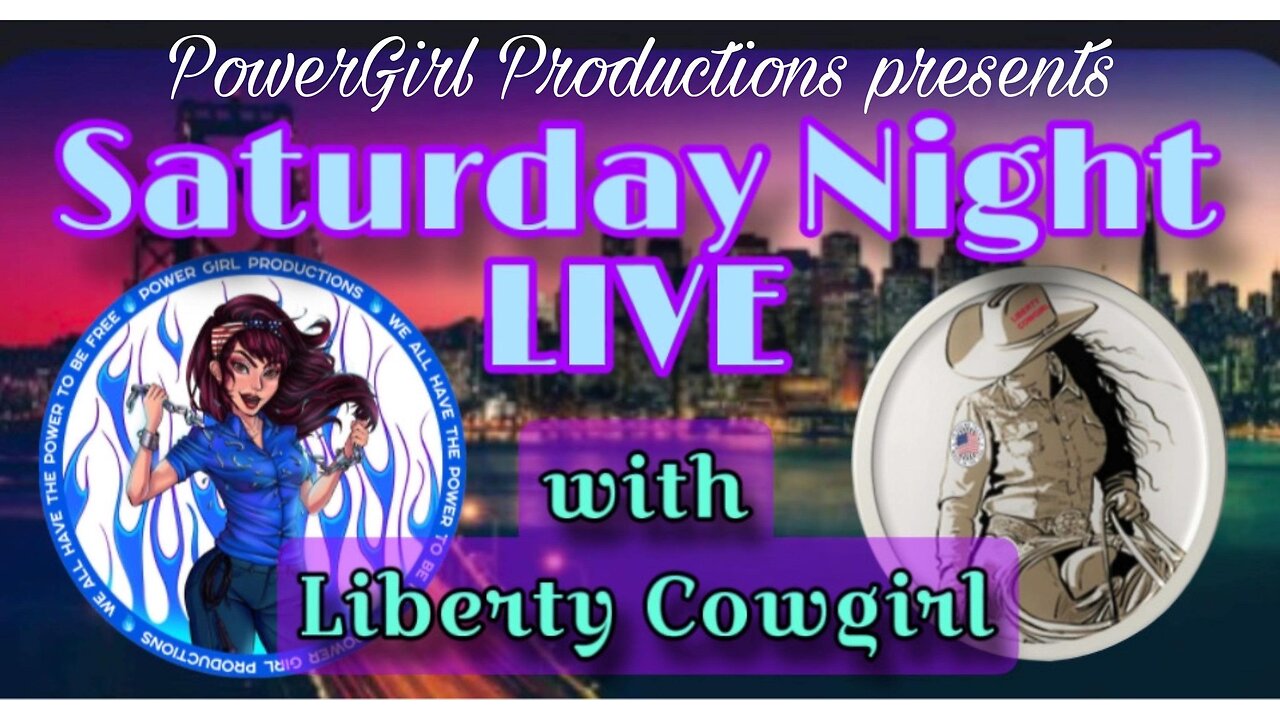 Saturday Night Live in the PowerGirl Multiverse with Liberty Cowgirl Nation #RapidFire #RoundUp