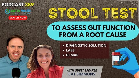 Stool Test To Assess Gut Function From A Root Cause - Diagnostic Solution Labs GI MAP | Podcast #389