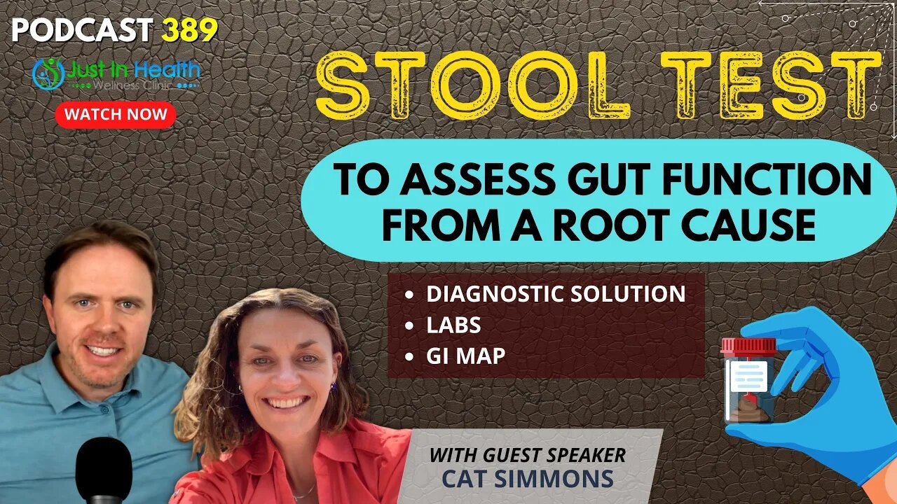 Stool Test To Assess Gut Function From A Root Cause - Diagnostic Solution Labs GI MAP | Podcast #389