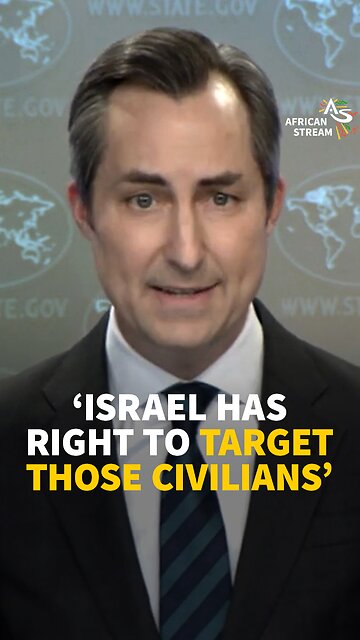 ‘ISRAEL HAS RIGHT TO TARGET THOSE CIVILIANS’