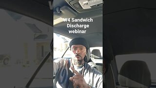 w4 sandwich discharge webinar #tazadoctrine