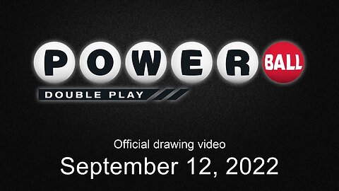 Powerball Double Play drawing for September 12, 2022