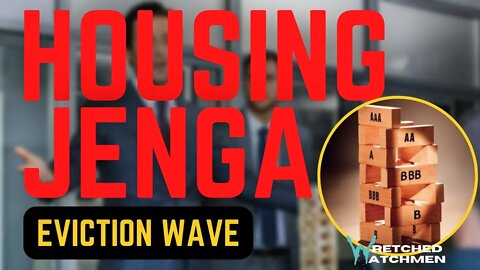 Housing Jenga: Eviction Wave