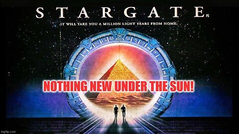 SMHP: Stargate - Nothing New Under The Sun! As In The Days Of Noah! [12.10.2023]