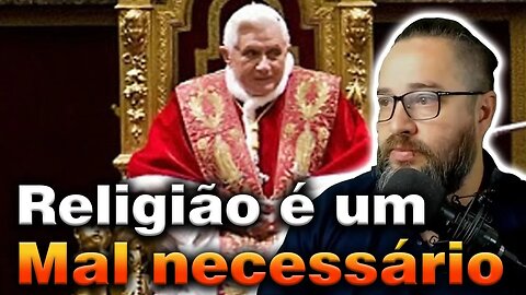 Religião é um mal necessário