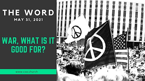 The Word: May 31, 2021