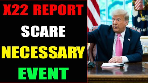 MESSAGE RECEIVED, SCARE NECESSARY EVENT, YOU ARE SAFE, GOOD GUYS ARE WINNING - TRUMP NEWS