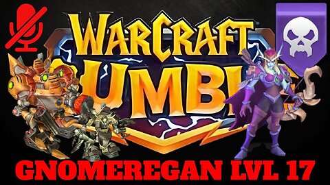 WarCraft Rumble - Gnomeregan LvL 17 - Sylvanas