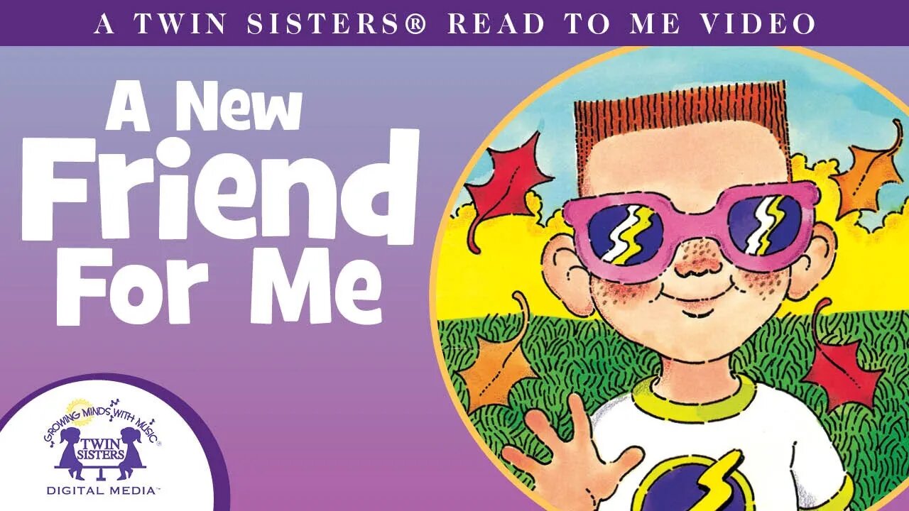 A New Friend For Me - A Twin Sisters®️ Read To Me Video