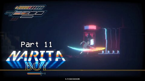 Narita Boy (Eat Coder) Let's Play! #11