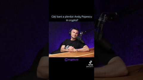 Câți bani a pierdut Andy Popescu în crypto?