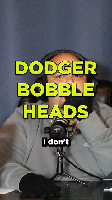 The Dodgers make too many bobble heads