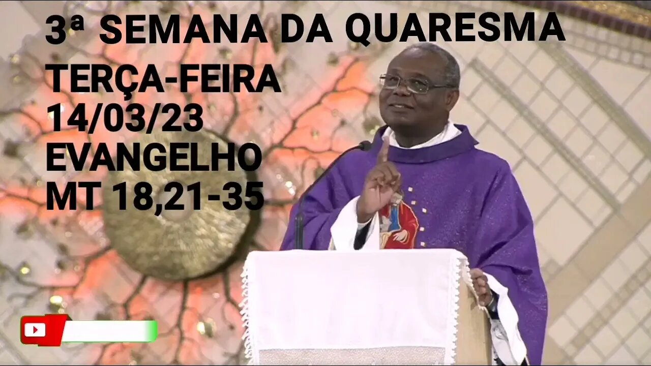 Homilia de Hoje | Padre José Augusto 14/03/23 Terça-feira