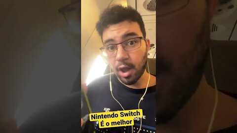 Nintendo Switch é o melhor