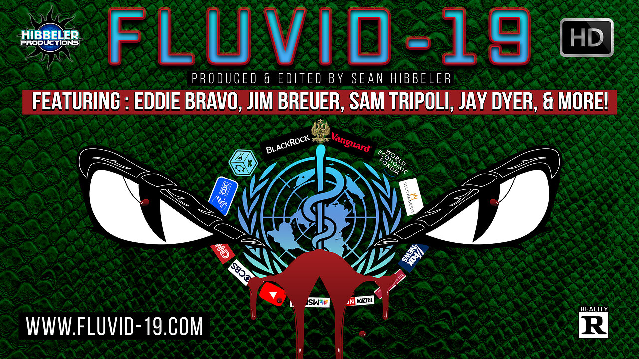 FOC Show: FLUVID-19: The Documentary (Full Film) by Hibbeler Productions