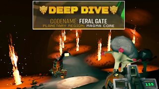 Feral Gate - Deep Dive - Solo - Deep Rock Galactic