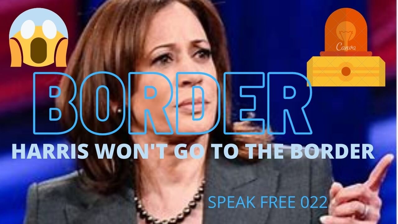 VICE PRESIDENT AFRAID TO GO TO BORDER "WHY?"